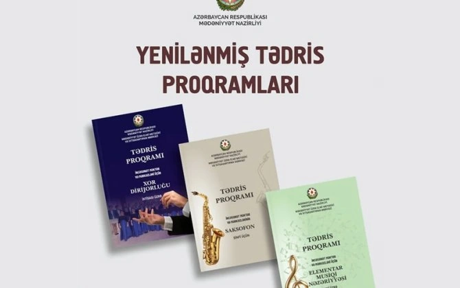 İncəsənət məktəbləri üçün 3 fənn üzrə tədris proqramları yeniləndi
