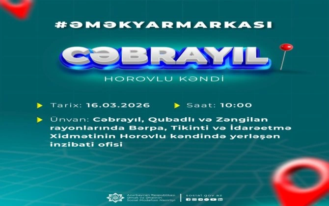 Cəbrayılın Horovlu kəndində əmək yarmarkası keçiriləcək
