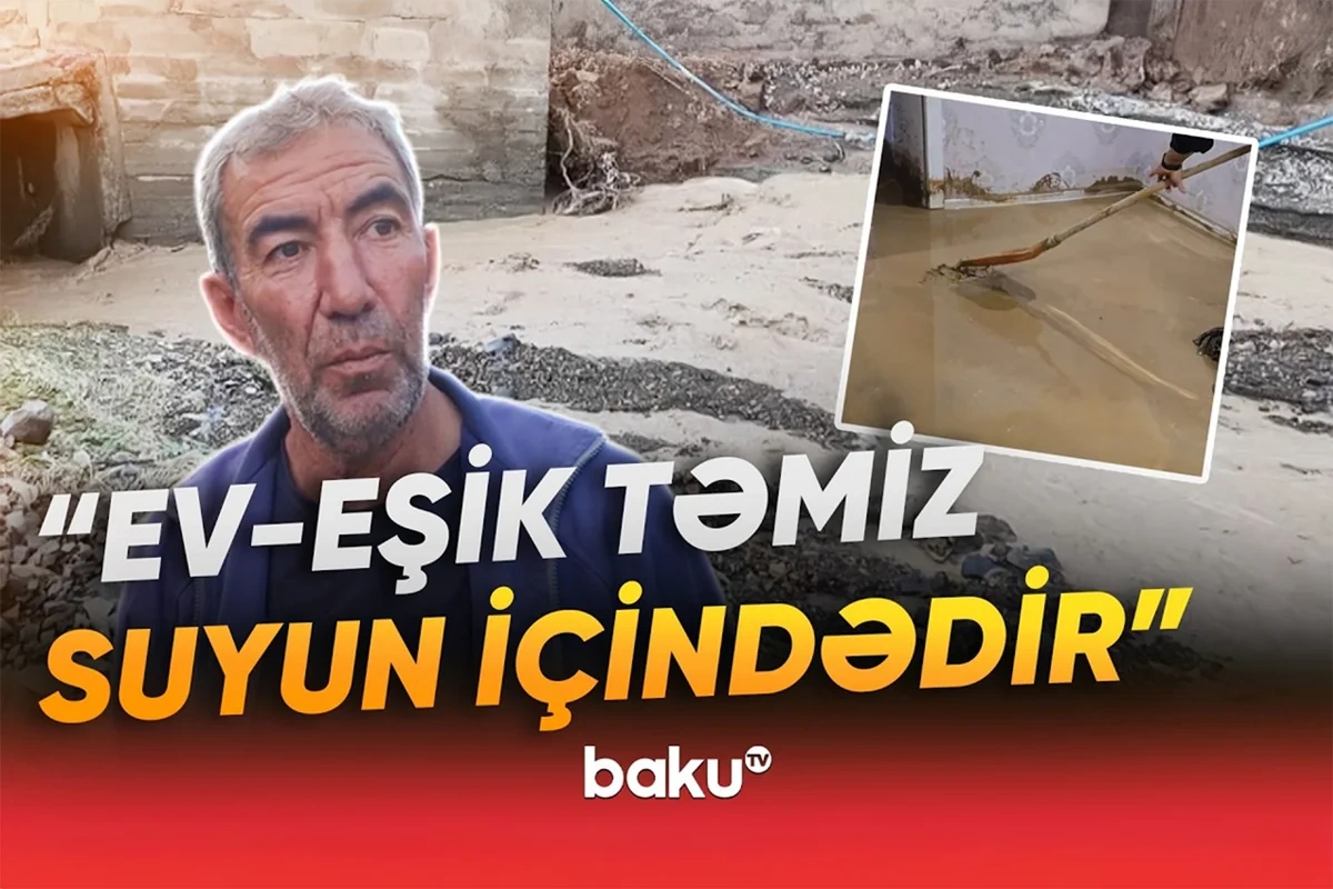 Naxçıvanda sel fəsadlar törətdi: "Ev-eşik suyun içindədir" - VİDEO