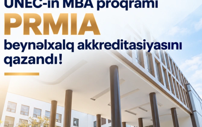 UNEC-in MBA proqramı PRMIA beynəlxalq akkreditasiyasını qazandı