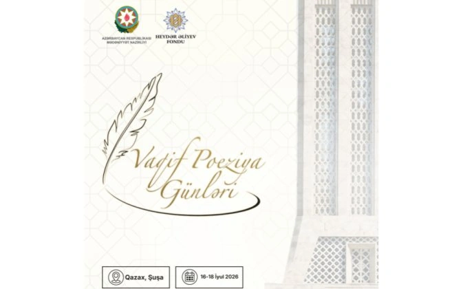 Şuşa şəhəri növbəti Vaqif Poeziya Günlərinə ev sahibliyi edir