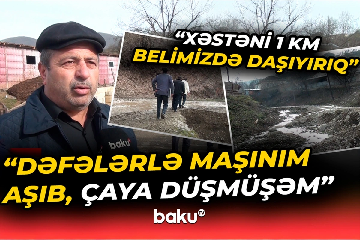 Quba sakinlərinin yol problemi: "Dəfələrlə maşınım aşıb, çaya düşmüşəm" - VİDEO