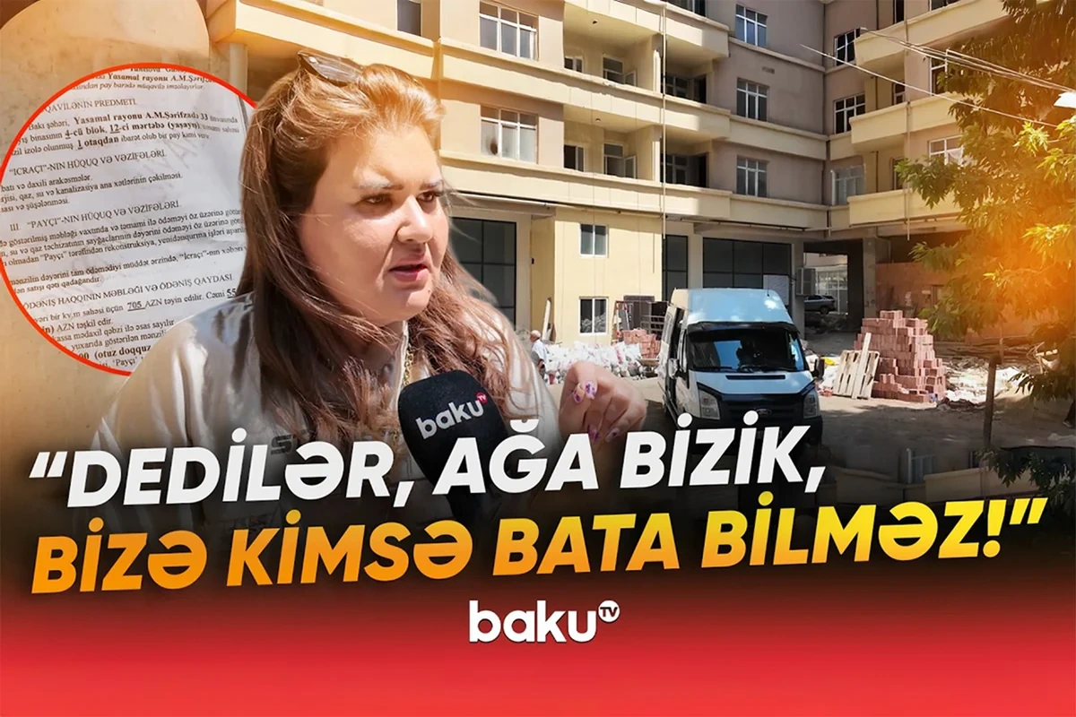 "Mənzil 4 nəfərə satılıb, hamısı deyir ki..." - Şirkət vətəndaşın başına necə oyun açıb? - VİDEO