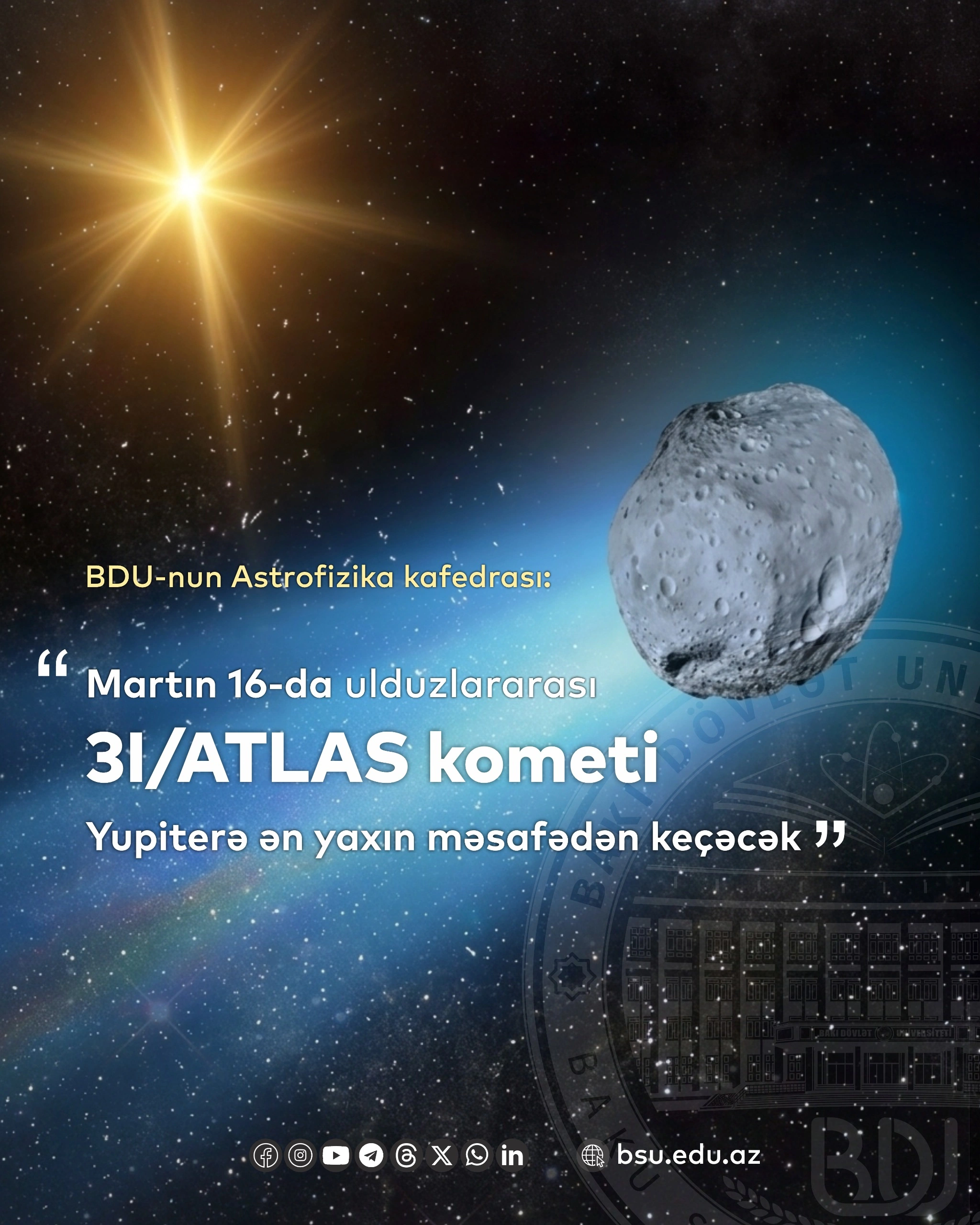 Martın 16-da ulduzlararası 3I/ATLAS kometi Yupiterə ən yaxın məsafədən keçəcək