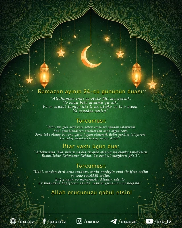 Ramazan ayının 24-cü gününün imsak, iftar və namaz vaxtları - FOTO