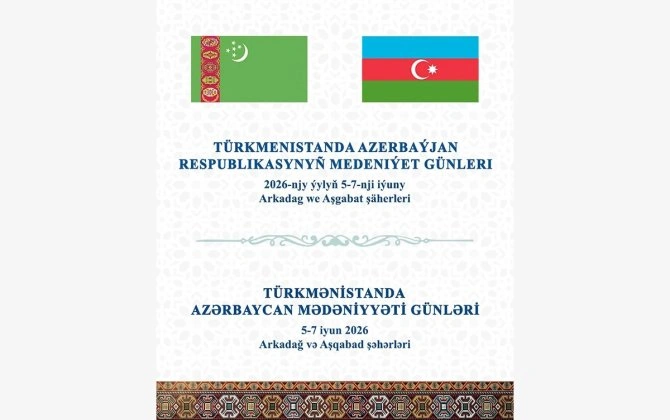 Azərbaycanın mədəni zənginlikləri Türkmənistanda təqdim olunacaq