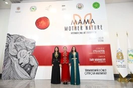 Aşqabadda MAMA “Ana təbiət” beynəlxalq incəsənət sərgisi açılıb - FOTO