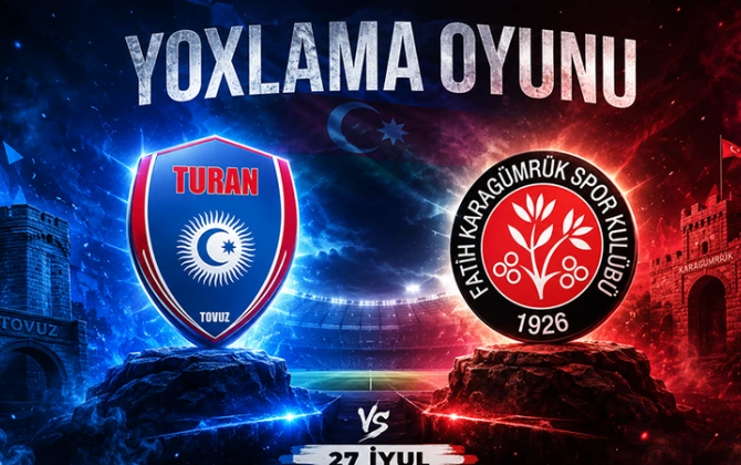 "Turan Tovuz" Türkiyə klubu ilə qarşılaşacaq
