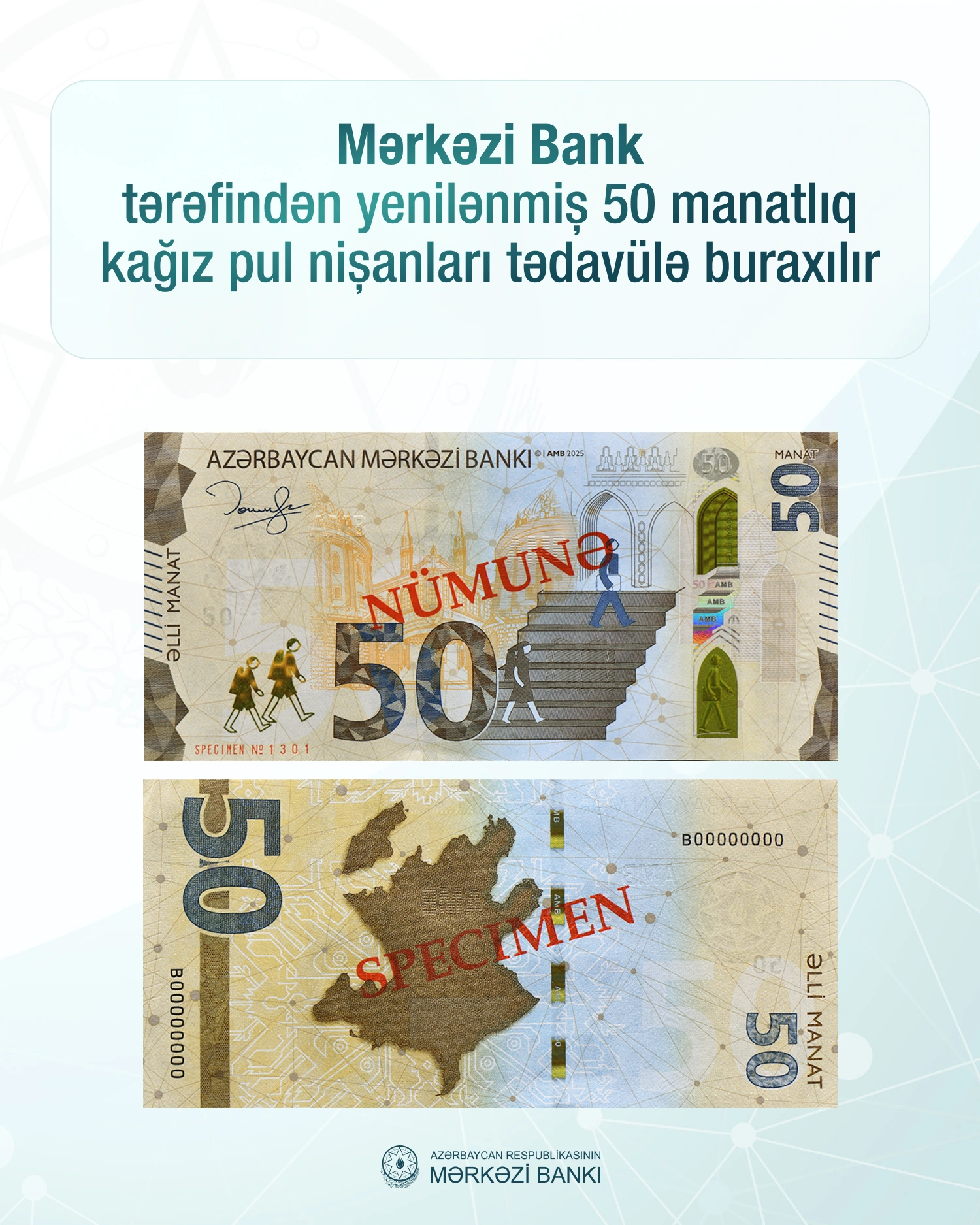 Yenilənmiş 50 manatlıq tədavülə buraxılır