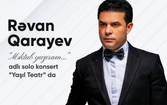 Rəvan Qarayev Yaşıl teatrda ilk solo konsertini verəcək - VİDEO