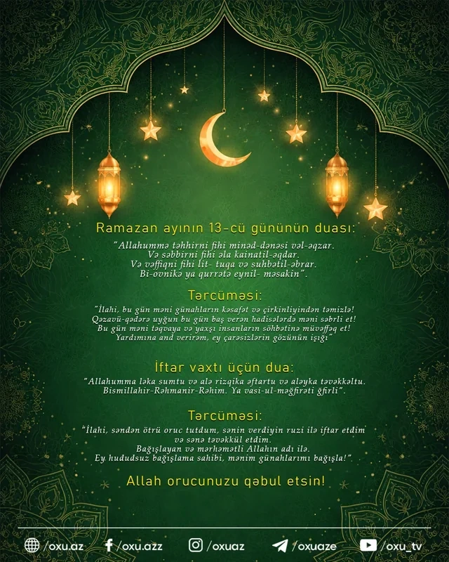 Ramazan ayının on üçüncü gününün imsak, iftar və namaz vaxtları - FOTO