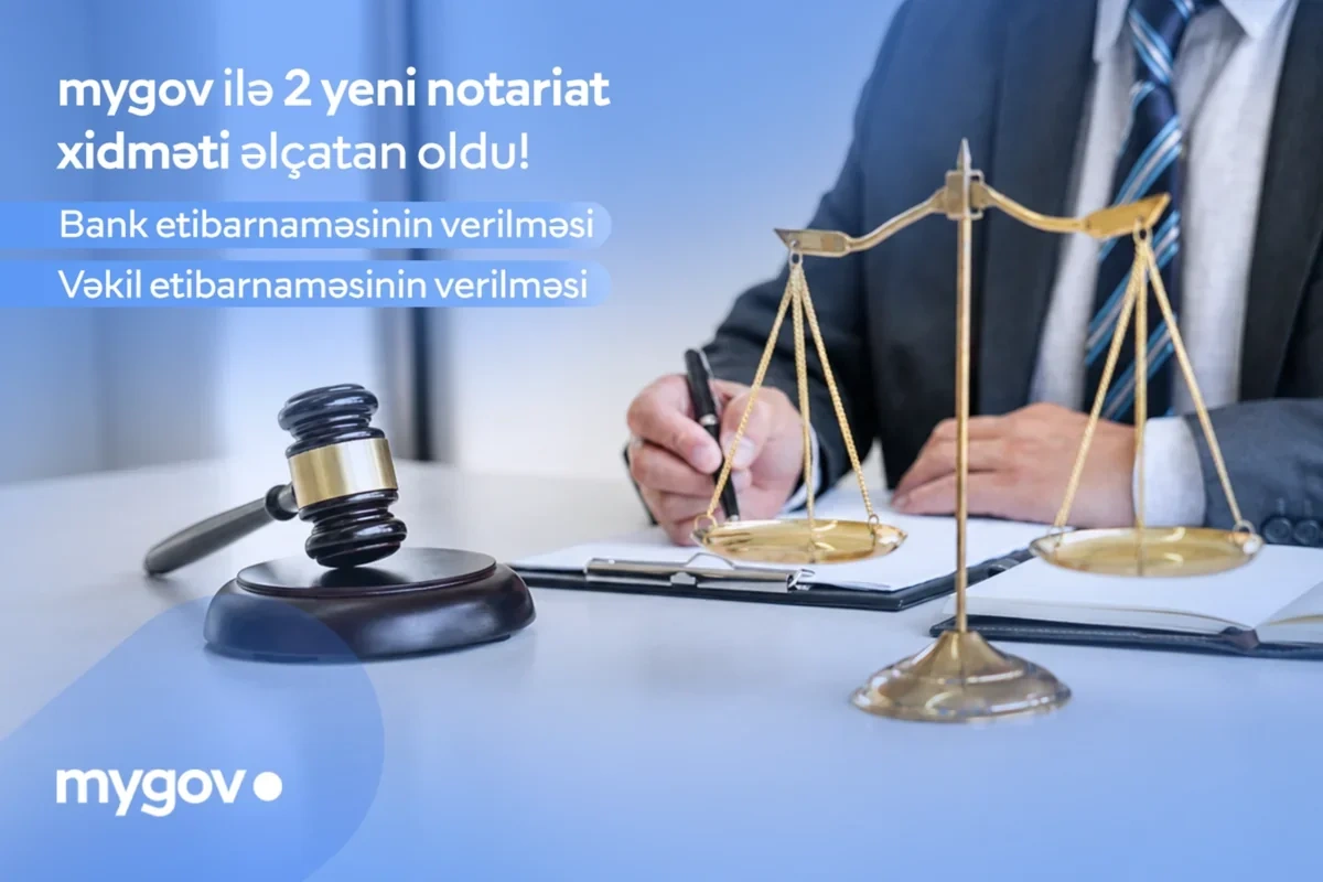 Vətəndaşlar artıq "mygov" üzərindən vəkil və bank etibarnaməsi verə biləcəklər