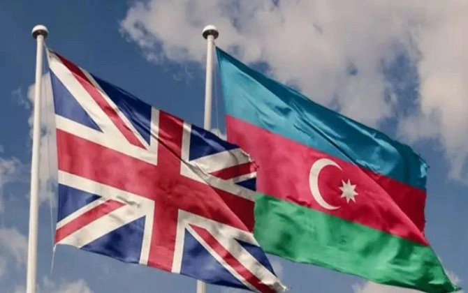 Böyük Britaniya və Azərbaycan strateji tərəfdaşlıqda yeni mərhələyə keçir