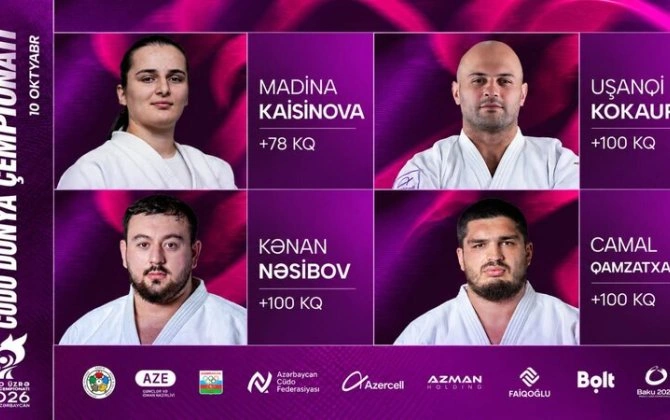 Dünya çempionatı: Bu gün 4 cüdoçumuz tatami üzərinə çıxacaq