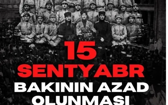 "Bakının azad edilməsi dövlətçilik mübarizəsində mühüm dönüş nöqtəsi oldu" - XİN