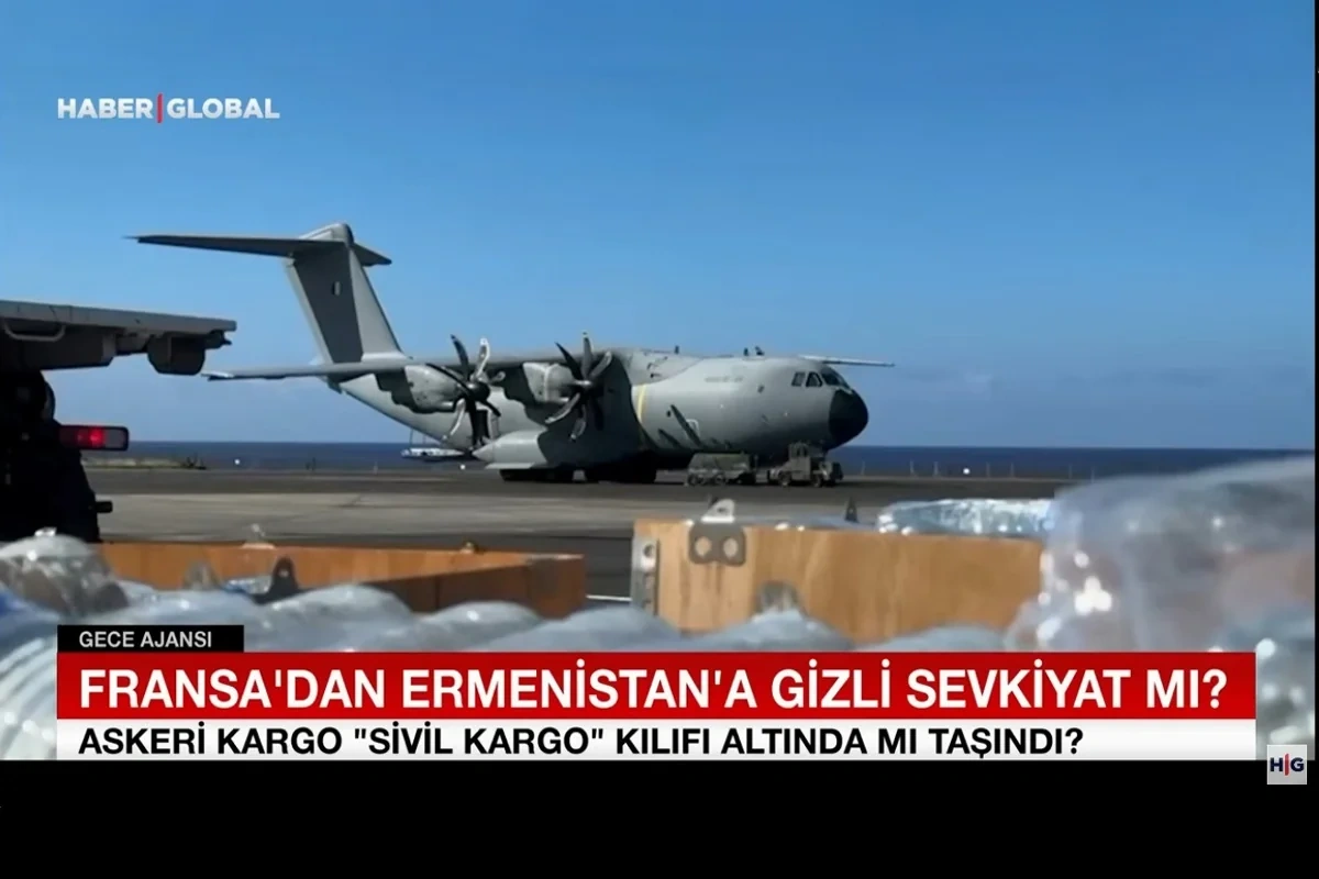 Fransadan Ermənistana gizli hərbi avadanlıq daşınır? - "Haber Global" Azərbaycan KİV-in araşdırması barədə  - VİDEO