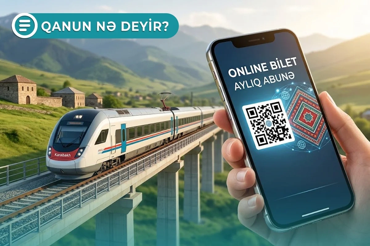 Azərbaycanda həftəlik və aylıq qatar biletləri yaradılacaq - Qanun nə deyir? - VİDEO