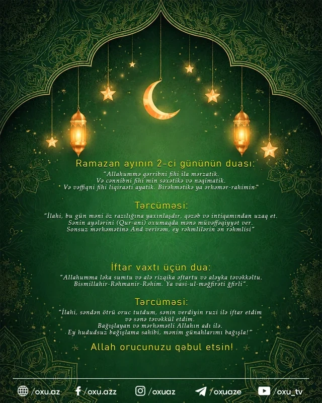 Ramazan ayının ikinci gününün imsak, iftar və namaz vaxtları - FOTO