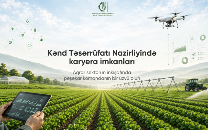 Kənd Təsərrüfatı Nazirliyində Mərkəzləşdirilmiş İşə Qəbul Portalı istifadəyə verilib