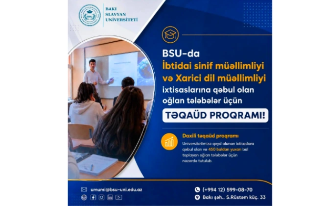BSU-da Gələcəyin müəllimi olmaq istəyən oğlan abituriyentlərə xüsusi fürsət!