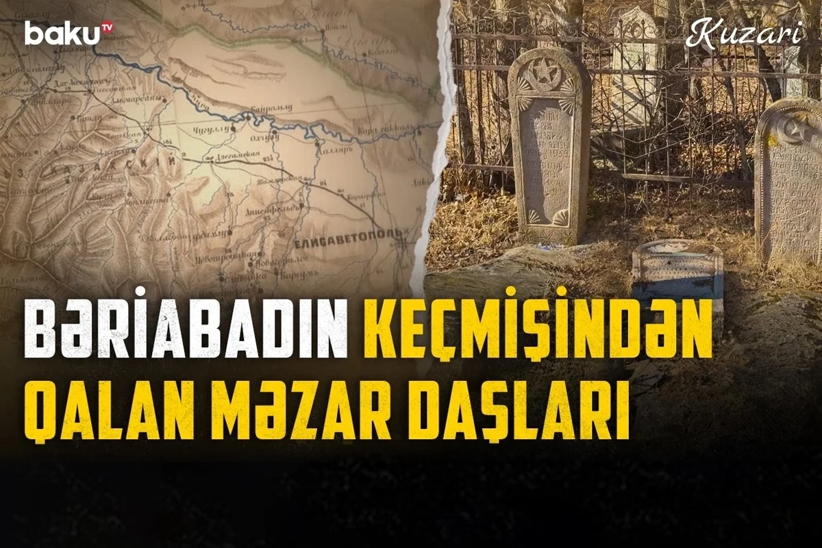 "Yoxa çıxmış sivilizasiya"nın daha bir tapıntısı: Bəriabad kəndi - FOTO/VİDEO