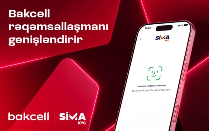 "Bakcell" müştəri xidmətlərində rəqəmsallaşmanı genişləndirir