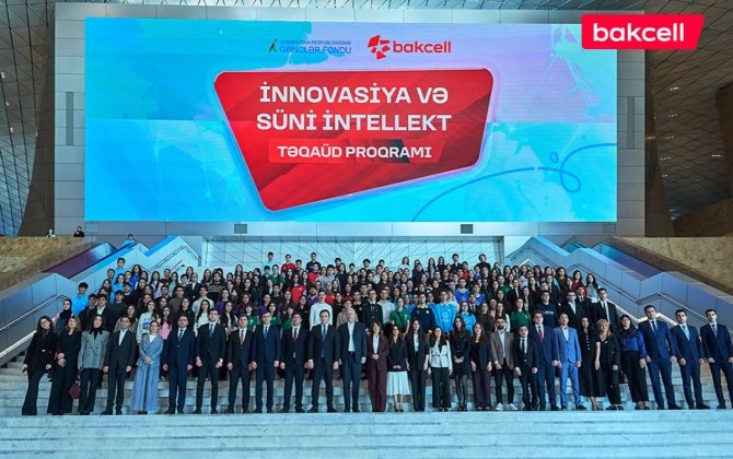 Bakcell və Gənclər Fondu “İnnovasiya və Süni İntellekt” üzrə təqaüd proqramını elan edir - FOTO