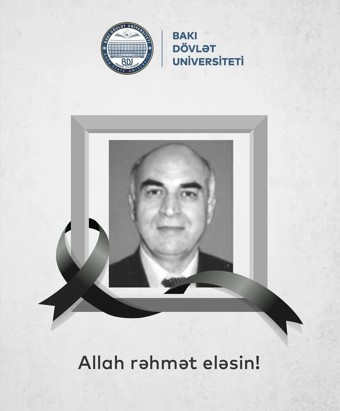 BDU-nun aparıcı elmi işçisi vəfat etdi - FOTO