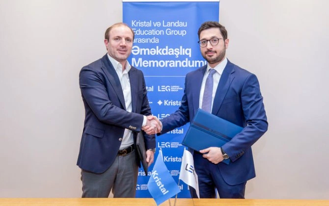 “Kristal” və “Landau Education Group” arasında əməkdaşlıq memorandumu imzalanıb - FOTO/VİDEO