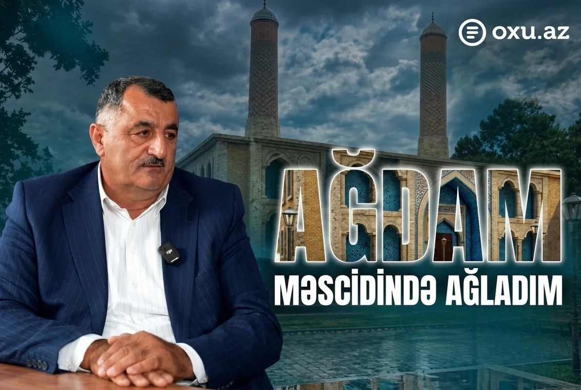 "Ağdam məscidinə işıq verəndə ağladım" - Vətən müharibəsinin görünməyən qəhrəmanının hekayəsi