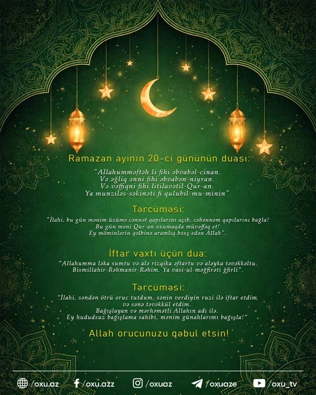 Ramazan ayının iyirminci gününün imsak, iftar və namaz vaxtları - FOTO