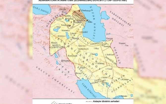 Azərbaycan dövlətçilik tarixində Atabəylər mərhələsi: Siyasi bütövlük və mərkəzləşmə təcrübəsi - ŞƏRH