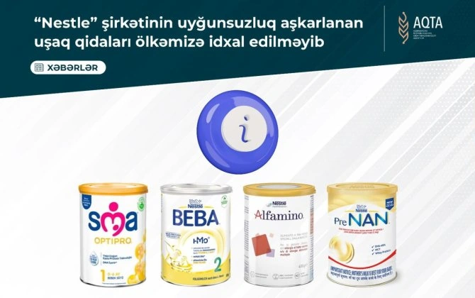 Bu uşaq qidalarında da uyğunsuzluq aşkarlandı - İdxalı dayandırıldı