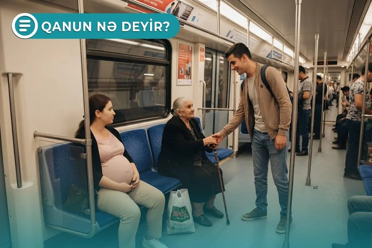 İctimai nəqliyyatda bəzi şəxslərə yer vermək məcburidir - Qanun nə deyir? - VİDEO