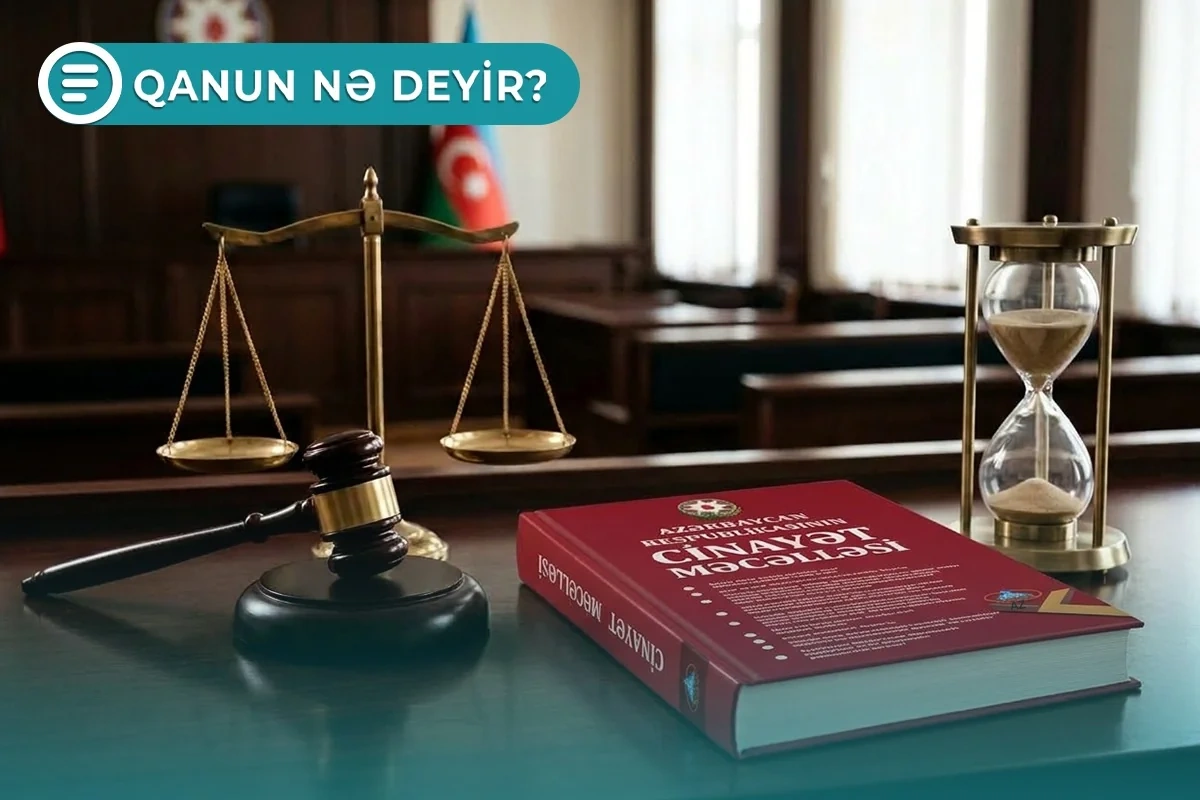 Azərbaycanda bəzi hallarda cinayət məsuliyyəti aradan qalxır - Qanun nə deyir? - VIDEO
