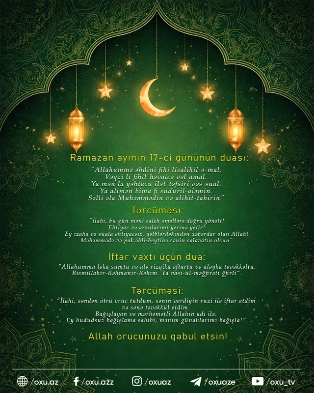 Ramazan ayının on yeddinci gününün imsak, iftar və namaz vaxtları - FOTO